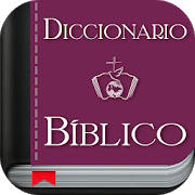 Diccionario Bíblico y Biblia