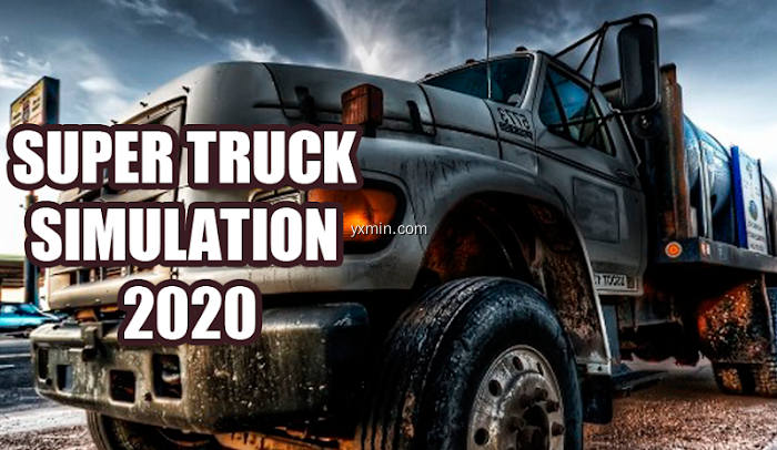 【图】Super Truck Simulation 2020 [Next Gen Graphics](截图1)