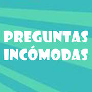 Preguntas incómodas