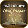Temas Bíblicos Para Pregar