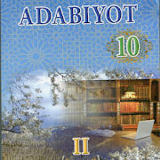 Adabiyot 10-sinf II qism Adabiyot 10-sinf II qism