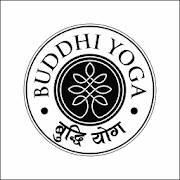 Buddhi Yoga Buddhi Yoga