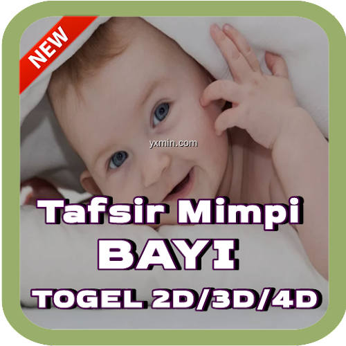 【图】Tafsir Mimpi Bayi Togel 2D 3D(截图1)