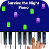 Magic Piano Survive the Night