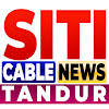 Siti Cable News Tandur Siti Cable News Tandur