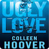Ugly Love : A Novel