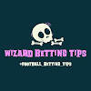Wizard Betting Tips