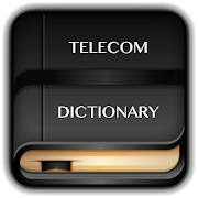 Telecommunications Dictionary