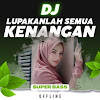 Dj Lupakanlah Kenangan Offline