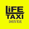 Life Taxi Driver Life Taxi Driver