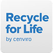 Recycle for Life Recycle for Life