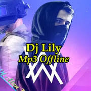 Dj Lily Alan Walker – Mp3 Offline Dj Lily Alan Walker – Mp3 Offline