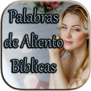 Palabras De Aliento Biblicas