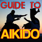 Guide to Aikido Guide to Aikido