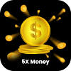 5x Money : Earn Daily