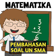 Pembahasan Soal UN Matematika SMA