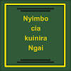 Nyimbo Cia Kuinira Ngai