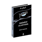 Hakmiyet Allahındır Hakmiyet Allahındır