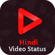 Hindi Video Status For Whatsapp & Saver Hindi Video Status For Whatsapp & Saver