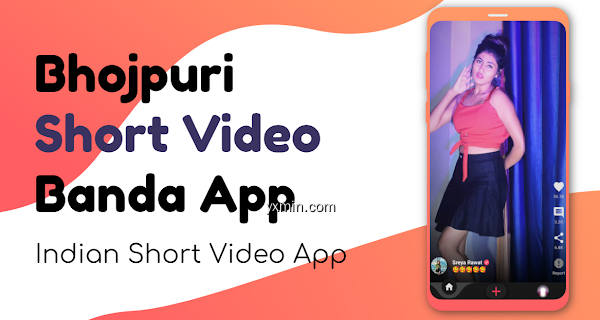 【图】Bhojpuri Short Video App(截图 0)