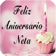 FELIZ ANIVERSÁRIO, QUERIDA NETA FELIZ ANIVERSÁRIO, QUERIDA NETA