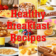 Healthy Breakfast Recipes Healthy Breakfast Recipes