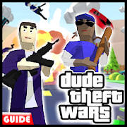 Guide For Dude Theft Wars