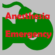 Anesthesia Emergency Anesthesia Emergency