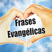 Frases Evangélicas com Imagens Frases Evangélicas com Imagens