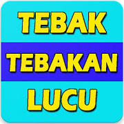 Tebak Tebakan Lucu