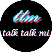 TalkTalkMi (Short Video App) TalkTalkMi (Short Video App)