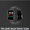 Fire-Boltt Smart Watch Guide Fire-Boltt Smart Watch Guide
