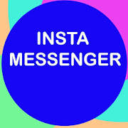 INSTA MESSENGER INSTA MESSENGER
