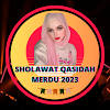 Sholawat Qasidah Merdu 2023 Sholawat Qasidah Merdu 2023