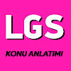 LGS KONU ANLATIMI (LGS 2022)
