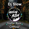 Dj Nofin Asia Mp3 Offline