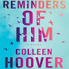 Reminders of Him