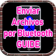 Enviar Archivos por Bluetooth Guide