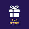 Box Reward – Earn Rewards