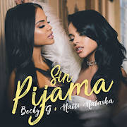 Natti Natasha ft Becky G  – Sin Pijama Songs mp3