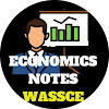 Economics Notes (WASSCE)