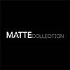 Matte Collection